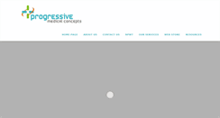 Desktop Screenshot of progressivemedicalconcepts.com